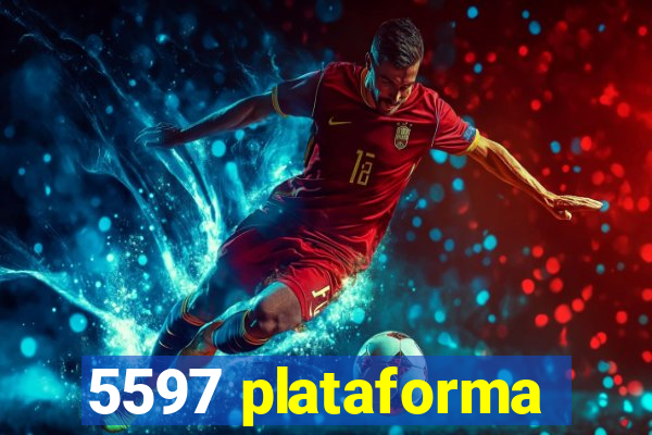 5597 plataforma